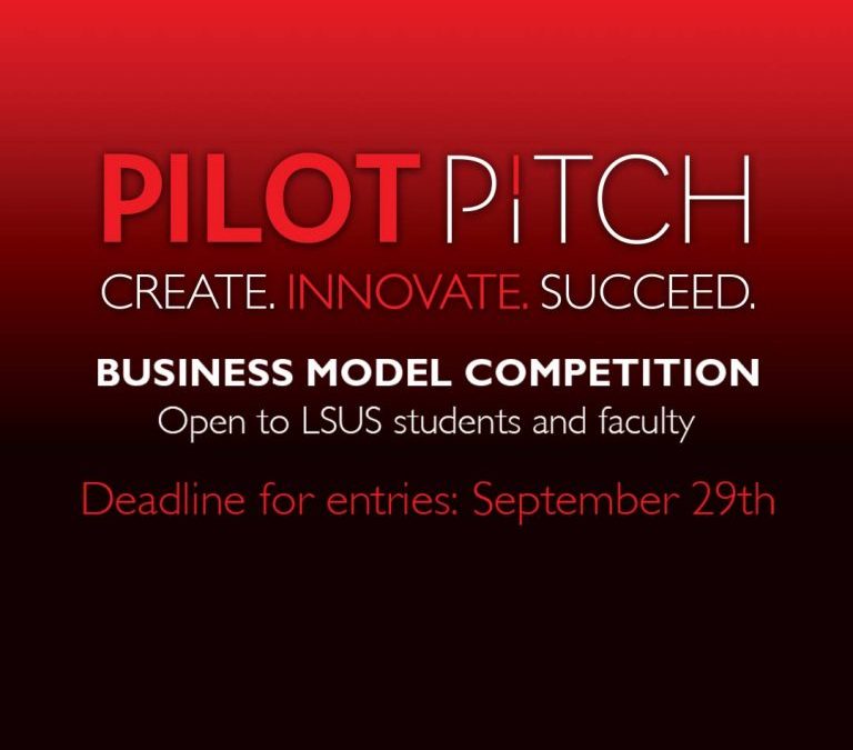 LSUS students and faculty invited to pitch their big ideas in Pilot Pitch competition